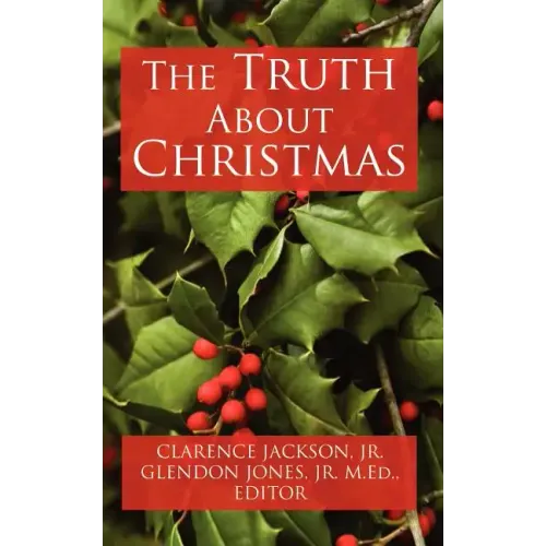 The Truth about Christmas