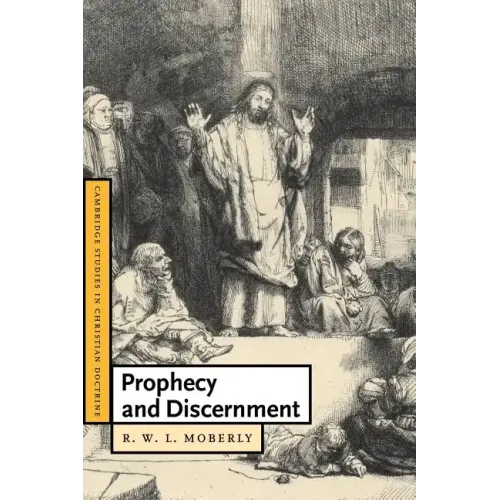 Prophecy and Discernment