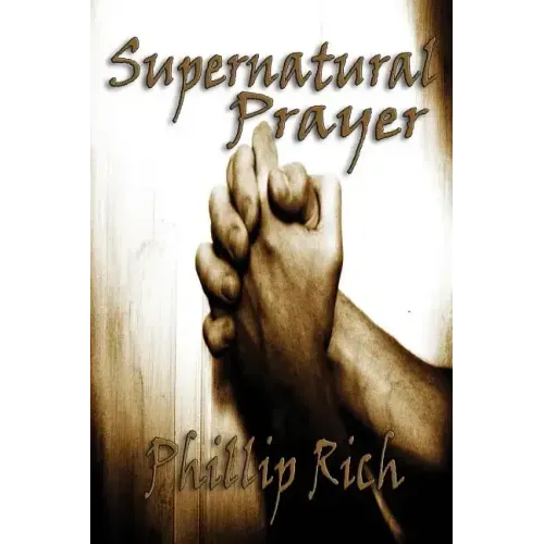 Supernatural Prayer