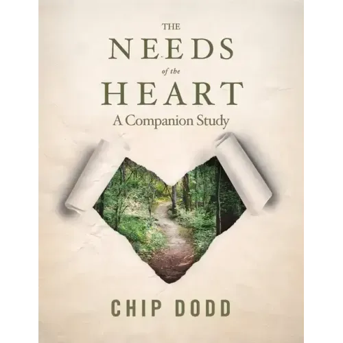 The Needs of the Heart: A Companion Study