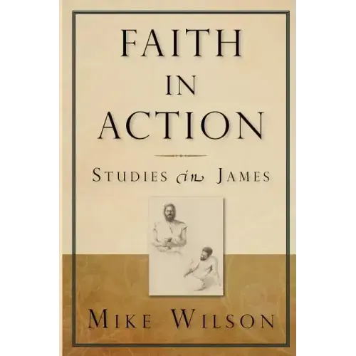 Faith in Action, Studies in James