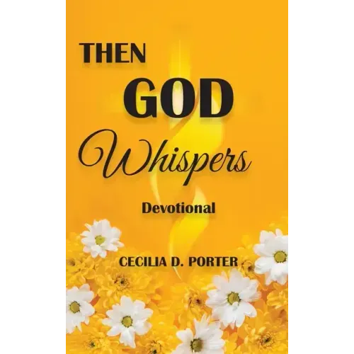 Then God Whispers
