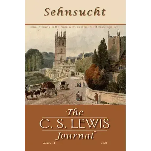 Sehnsucht: The C. S. Lewis Journal