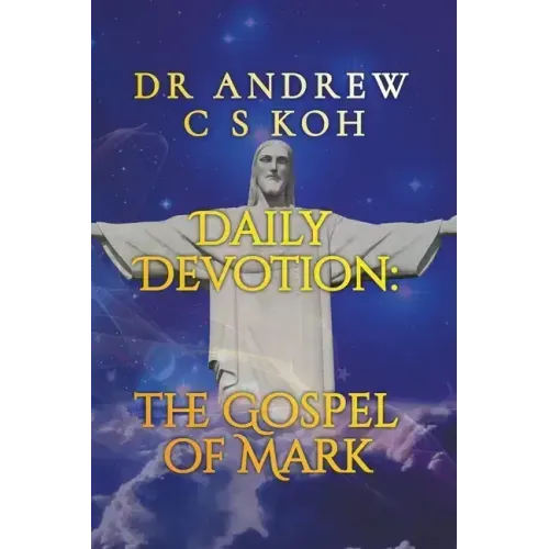 Daily Devotion Gospel of Mark