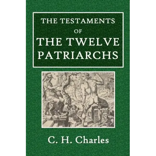 The Testaments of the Twelve Patriarchs