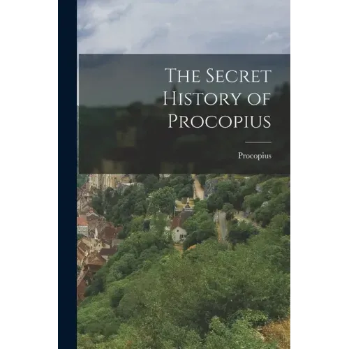 The Secret History of Procopius