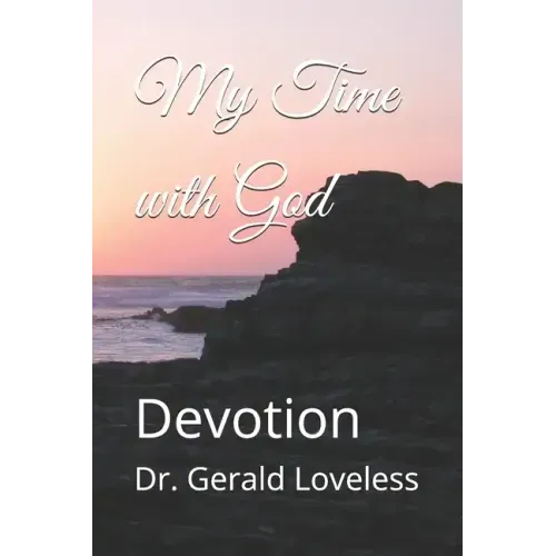 My Time with God: Devotion