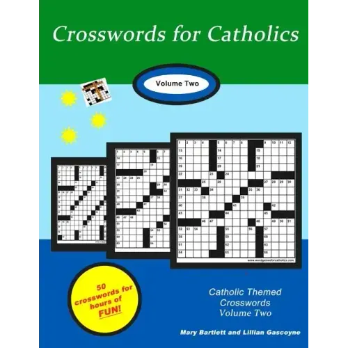 Crosswords for Catholics: Volume Two