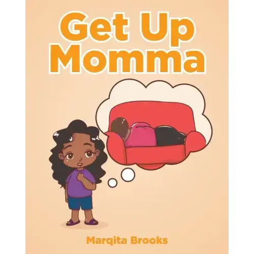 Get Up Momma