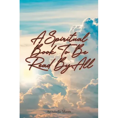 A Spiritual Book to Be Read By All