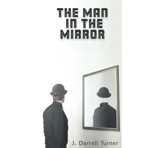 The Man in the Mirror