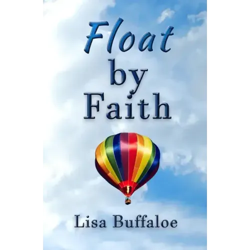 Float by Faith