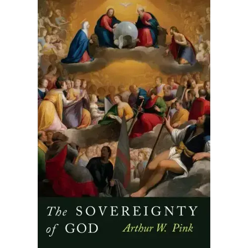 The Sovereignty of God