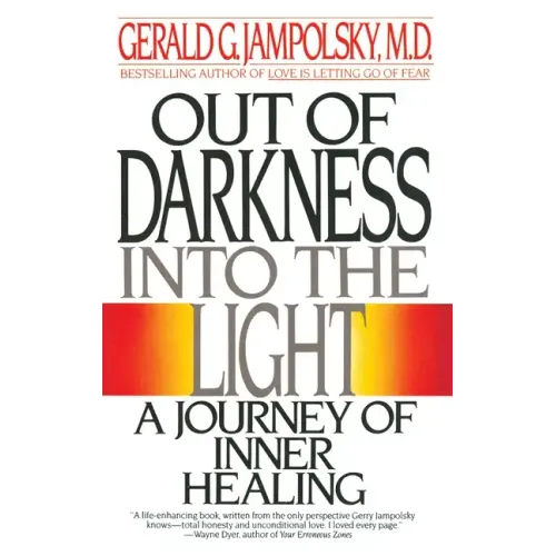 Out of Darkness Into the Light
