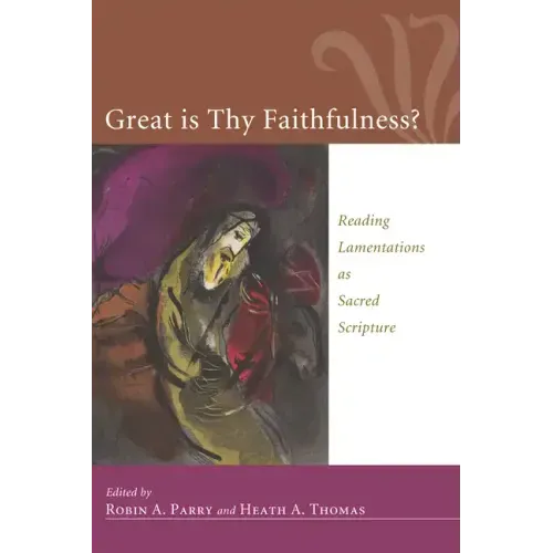 Great Is Thy Faithfulness?