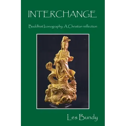 INTERCHANGE - Buddhist Iconography: A Christian reflection