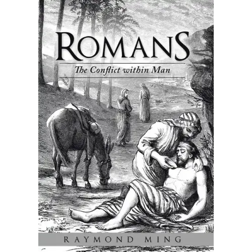Romans: The Conflict within Man