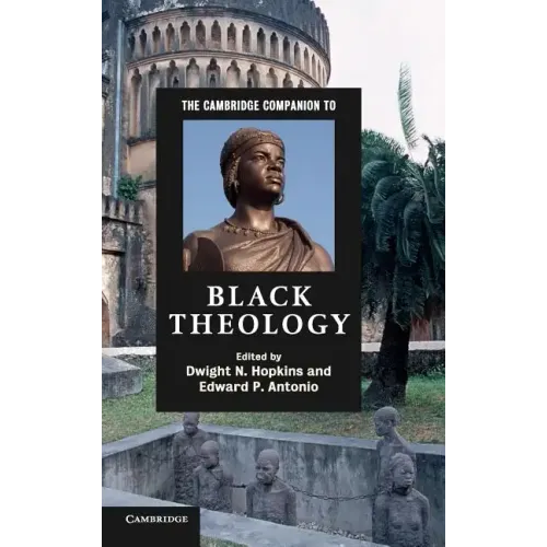 The Cambridge Companion to Black Theology