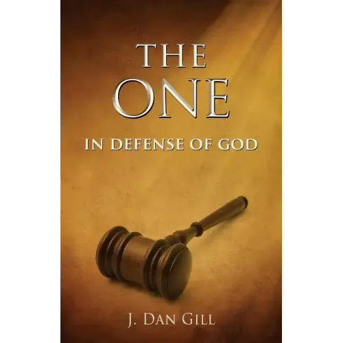 The One: In Defense of God