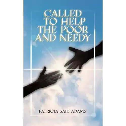 Called to Help the Poor and Needy