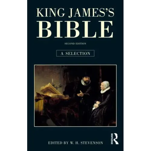 King James's Bible: A Selection