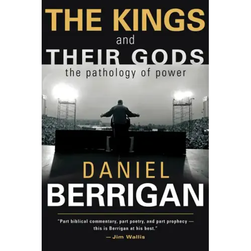 The Kings and Their Gods: The Pathology of Power