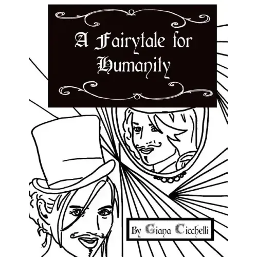 A Fairytale for Humanity
