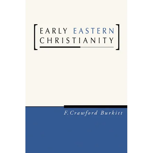 Early Eastern Christianity
