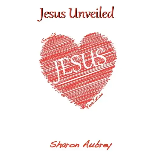Jesus Unveiled