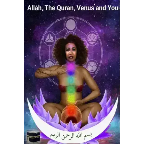 Allah, The Quran, Venus and You