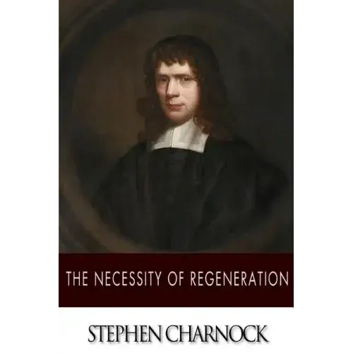 The Necessity of Regeneration