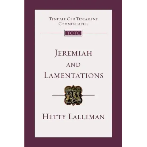 Jeremiah and Lamentations: An Introduction and Commentary