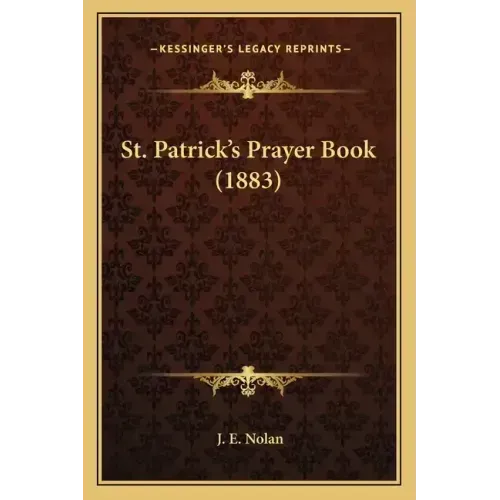 St. Patrick's Prayer Book (1883)