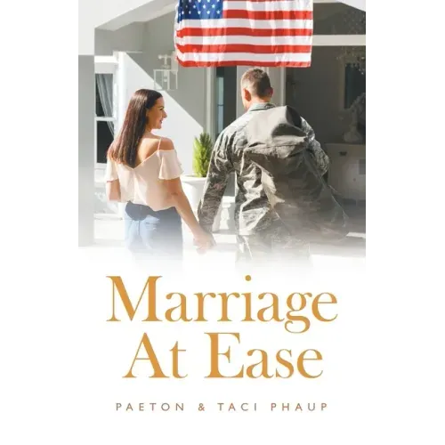 Marriage at Ease