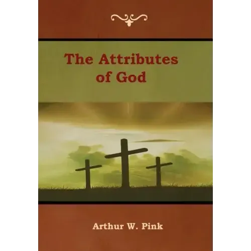 The Attributes of God