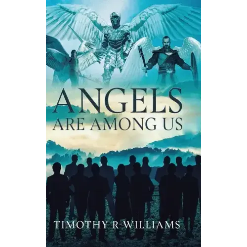 Angels Are Among Us