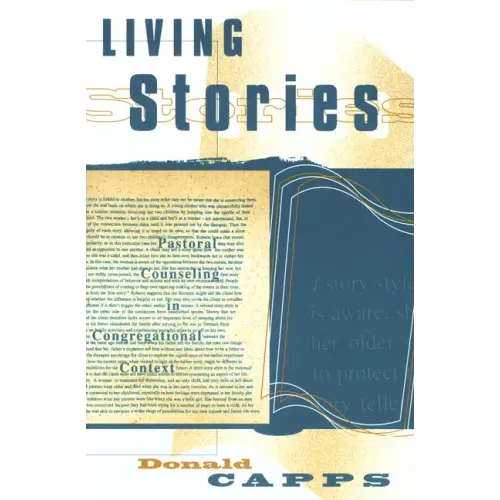 Living Stories: Pastoral Counseling in Congregational Context