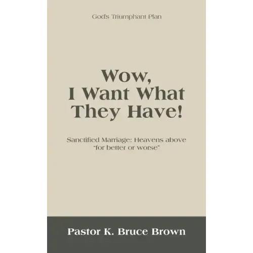 Wow, I Want What They Have!: Sanctified Marriage: Heavens Above "For Better or Worse"