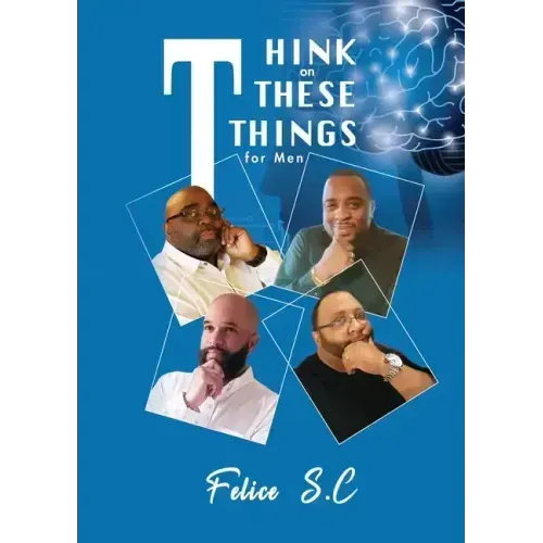 Think On These things for Men