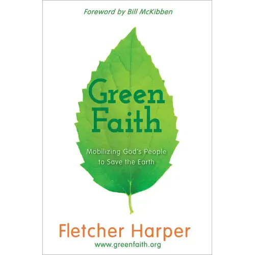 Greenfaith: Mobilizing God's People to Save the Earth