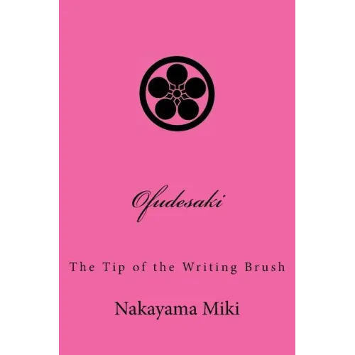 Ofudesaki: The Tip of the Writing Brush