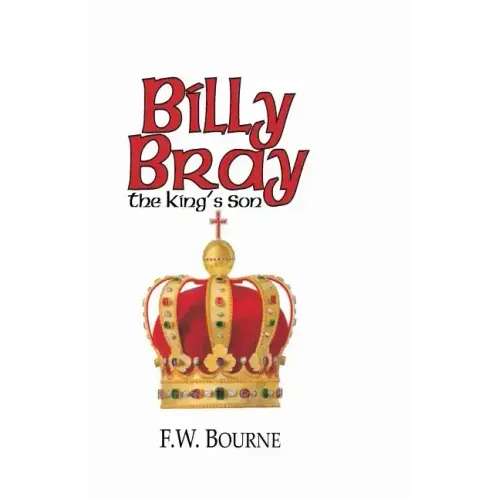 Billy Bray, The King's Son
