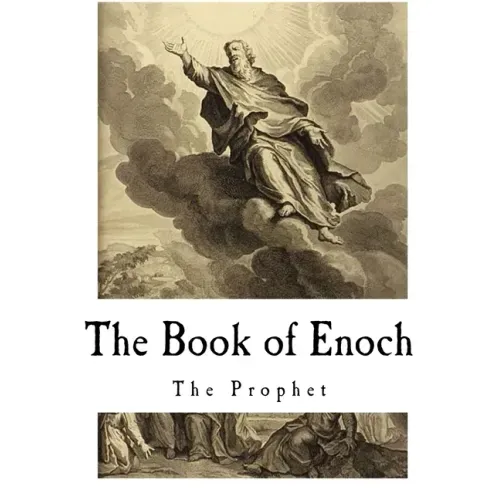 The Book of Enoch: The Prophet
