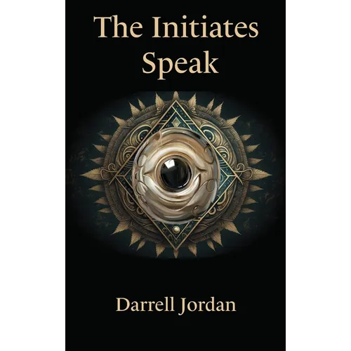 The Initiates Speak