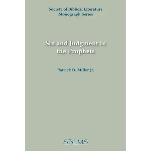 Sin and Judgment in the Prophets