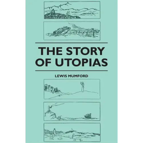 The Story of Utopias