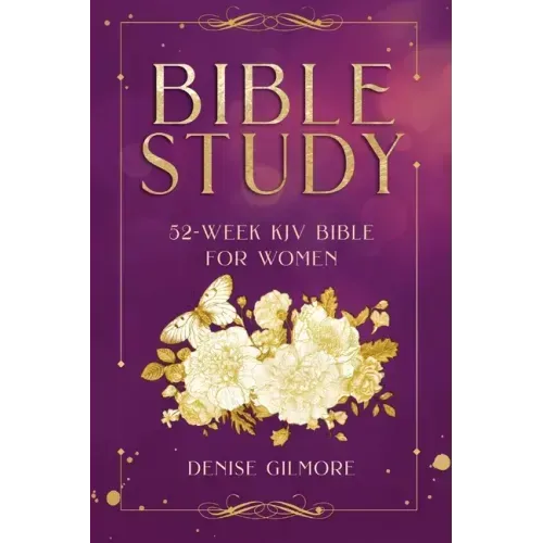 Bible Study: 52-Week KJV Bible for Women (Value Version)