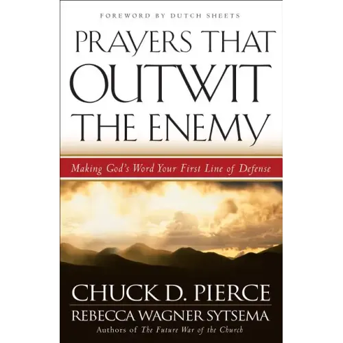 Prayers That Outwit the Enemy