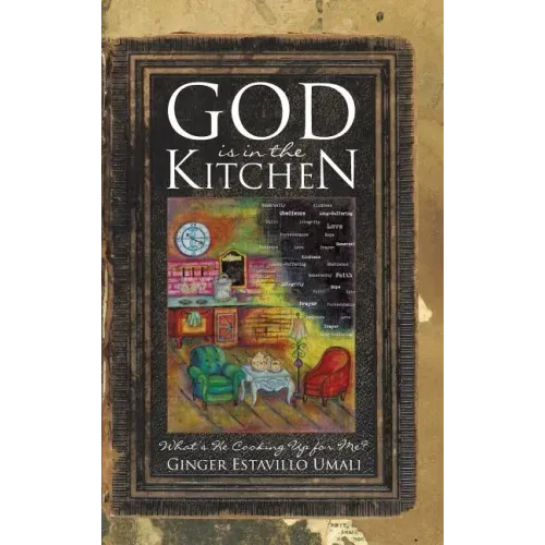 God is in the Kitchen