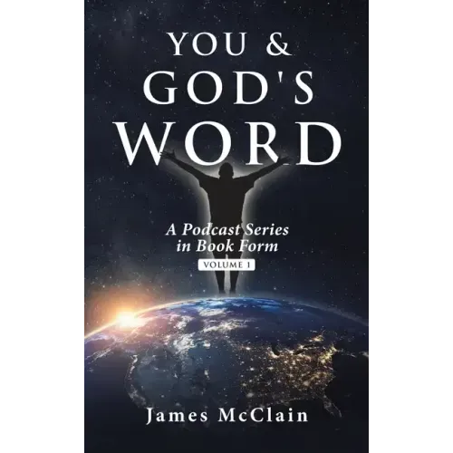 You & God's Word: A Podcast Series
